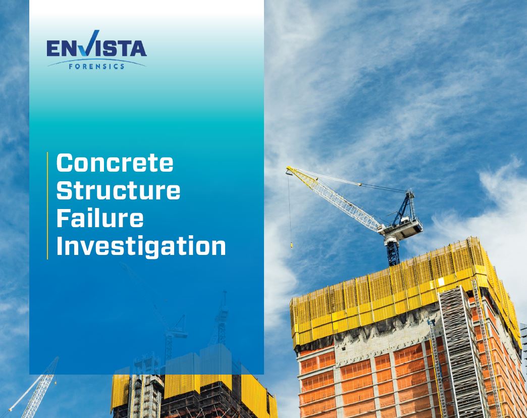 Concrete Failure Analysis & Forensic Investigations | Envista Forensics